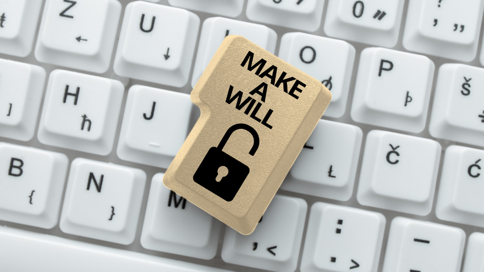 Why Make a Will?